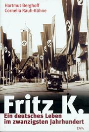 Cover of: Fritz K. by Hartmut Berghoff