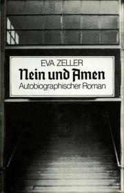 Cover of: Nein und Amen: autobiographischer Roman
