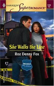 Cover of: She Walks the Line : Women in Blue (Harlequin Superromance No. 1254)