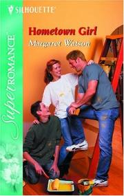 Cover of: Hometown girl by Margaret Watson