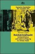 Cover of: Reichskristallnacht: Antisemitismus und Judenverfolgung im Dritten Reich