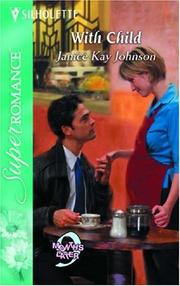Cover of: With child by Janice Johnson