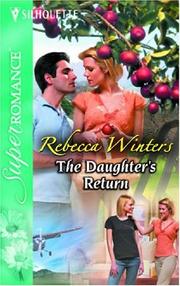 Cover of: The Daughter's return by Rebecca Winters