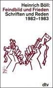 Cover of: Feindbild und Frieden: Schriften und Reden, 1982-1983
