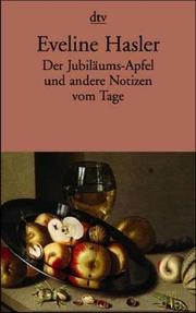 Cover of: Der Jubliäums-Apfel und andere Notizen vom Tage