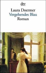 Cover of: Vergehendes Blau.