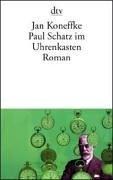 Cover of: Paul Schatz im Uhrenkasten.