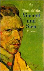 Cover of: Vincent und Sien. by Theun de Vries