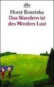 Cover of: Das Wandern ist des Mörders Lust: eine literarische Sitcom