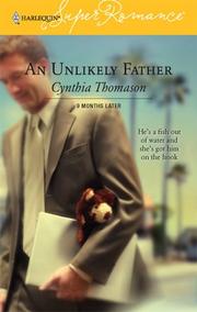 Cover of: An Unlikely Father  by Cynthia Thomason