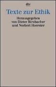 Cover of: Texte zur Ethik. by Dieter Birnbacher, Norbert. Hoerster
