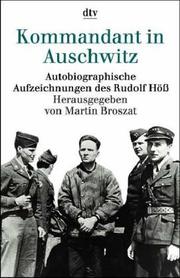Cover of: Kommandant in Auschwitz. Autobiographische Aufzeichnungen. by Rudolf Höss, Martin Broszat