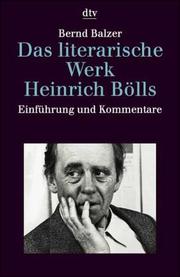 Cover of: Das literarische Werk Heinrich Bölls: Einführung und Kommentare