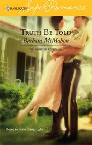 Cover of: Truth Be Told: The House on Poppin Hill (Harlequin Superromance No. 1353)