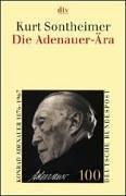 Cover of: Die Adenauer- Ära. Grundlegung der Bundesrepublik. by Kurt Sontheimer