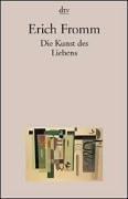Cover of: Die Kunst DES Liebens by Erich Fromm