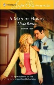 Cover of: A Man Of Honor by Linda Barrett