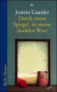 Cover of: Durch einen Spiegel, in einem dunklen Wort. by Jostein Gaarder
