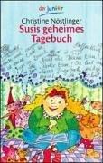 Cover of: Susis geheimes Tagebuch by Christine Nöstlinger