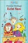 Cover of: Echt Susi. by Christine Nöstlinger