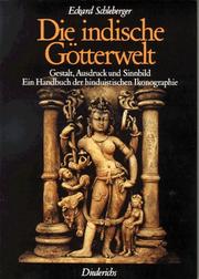 Cover of: Die indische Götterwelt by Eckard Schleberger