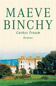 Cover of: Cathys Traum. by Maeve Binchy