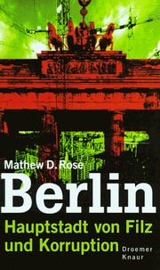 Cover of: Berlin: Hauptstadt von Filz und Korruption