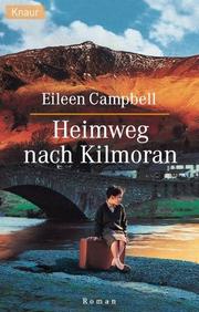 Cover of: Heimweg nach Kilmoran.