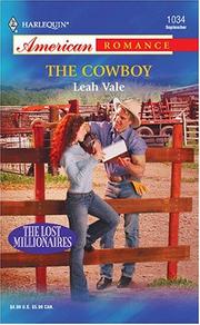 Cover of: The cowboy by Leah Vale