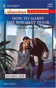 Cover of: How to marry the boy next door by Mollie Molay
