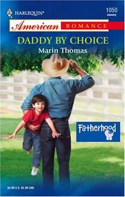 Daddy By Choice by Marin Thomas