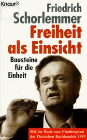Cover of: Freiheit als Einsicht: Bausteine für die Einheit