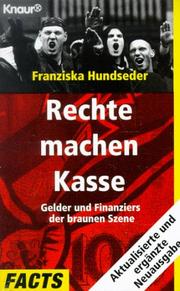 Cover of: Rechte machen Kasse by Franziska Hundseder