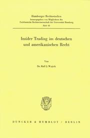 Cover of: Insider Trading im deutschen und amerikanischen Recht