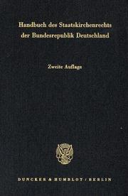 Cover of: Handbuch des Staatskirchenrechts der Bundesrepublik Deutschland