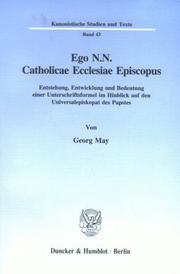 Cover of: Ego N.N. Catholicae Ecclesiae episcopus by Georg May