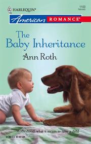 Cover of: The Baby Inheritance by Ann Roth