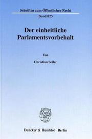 Cover of: Der einheitliche Parlamentsvorbehalt