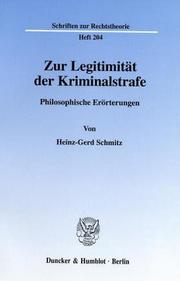 Cover of: Zur Legitimität der Kriminalstrafe: philosophische Erörterungen