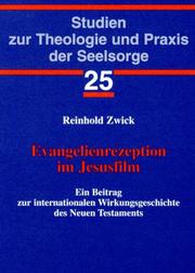 Cover of: Evangelienrezeption im Jesusfilm by Reinhold Zwick