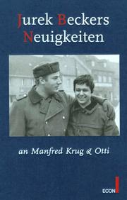 Cover of: Jurek Beckers Neuigkeiten an Manfred Krug & Otti. by Jurek Becker