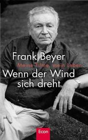 Wenn der Wind sich dreht by Frank Beyer