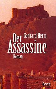 Cover of: Der Assassine. by Gerhard Herm