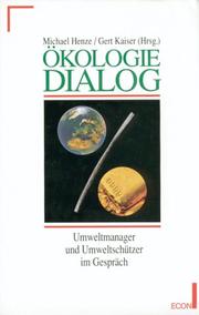 Cover of: Ökologie-Dialog: Umweltmanager und Umweltschützer im Gespräch