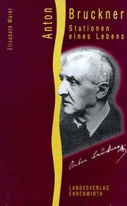 Cover of: Anton Bruckner: Stationen eines Lebens