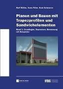 Cover of: Planen Und Bauen Mit Trapezprofilen Und Sandwichelementen: Grundlagen, Bauweisen, Bemessung Mit Beispielen