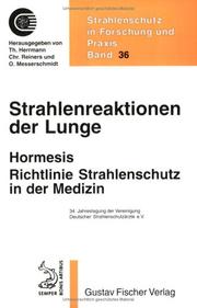 Cover of: Strahlenreaktionen der Lunge by Vereinigung Deutscher Strahlenschutzärzte. Jahrestagung