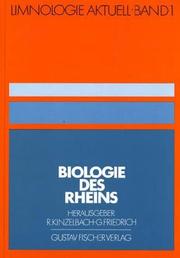 Cover of: Biologie des Rheins by herausgegeben von Ragnar Kinzelbach und Günther Friedrich.