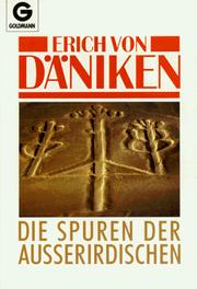 Cover of: Die Spuren der Außerirdischen. by Erich von Däniken