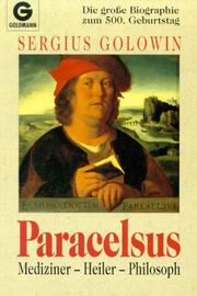 Cover of: Paracelsus: Mediziner, Heiler, Philosoph